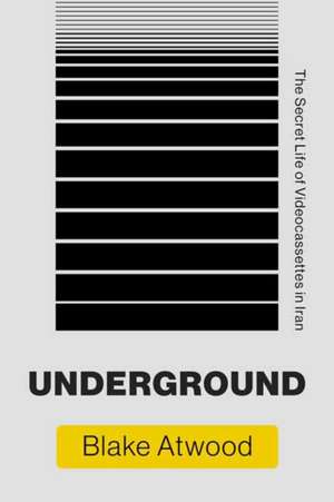 Underground de Blake Atwood