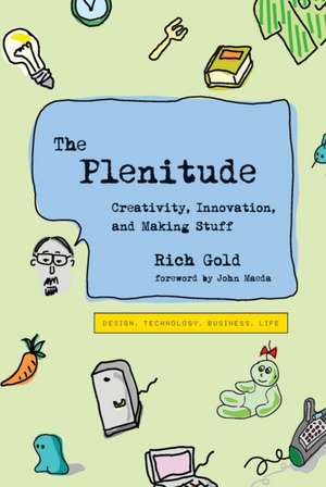 The Plenitude de Rich Gold
