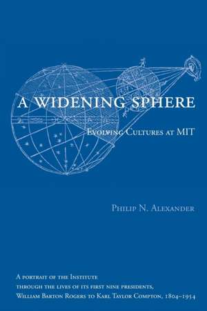 A Widening Sphere de Philip N. Alexander