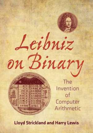 Leibniz on Binary de Harry R. Lewis