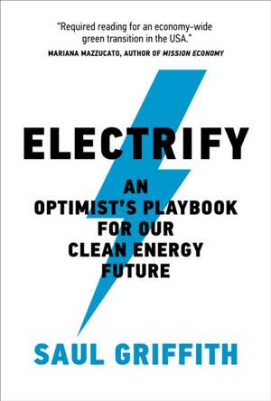 Electrify de Saul Griffith