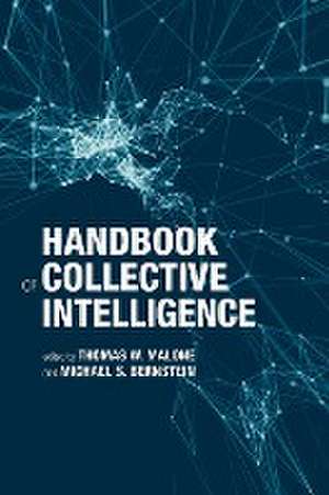 Handbook of Collective Intelligence de Michael S. Bernstein