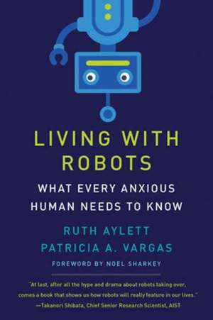 Living with Robots de Ruth Aylett