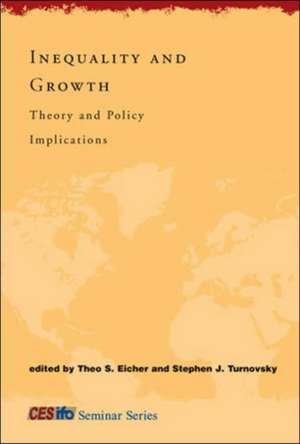 Inequality and Growth – Theory and Policy Implications de Theo S. Eicher