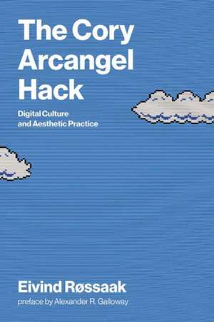 The Cory Arcangel Hack de Alexander R. Galloway