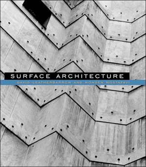 Surface Architecture de David Leatherbarrow