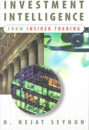 Investment Intelligence from Insider Trading de H Nejat Seyhun