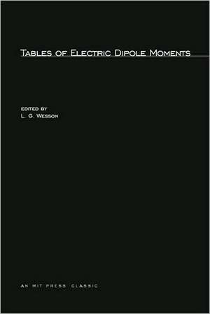 Tables of Electric Dipole Moments de L. G. Wesson