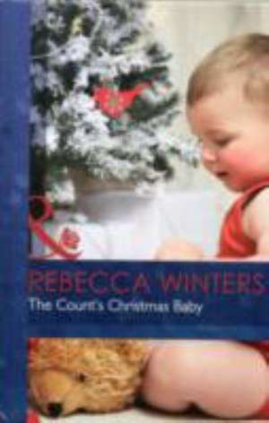 The Count's Christmas Baby de Rebecca Winters