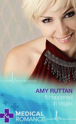 It Happened in Vegas de Amy Ruttan