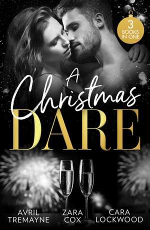 A Christmas Dare de Avril Tremayne