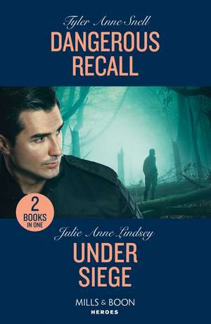 Dangerous Recall / Under Siege de Julie Anne Lindsey