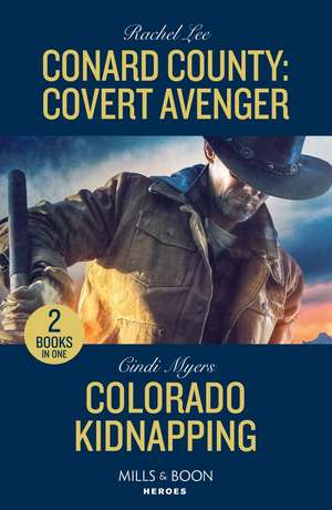 Conard County: Covert Avenger / Colorado Kidnapping de Cindi Myers