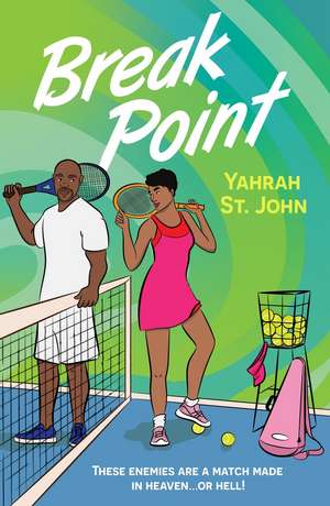 Break Point de Yahrah St. John