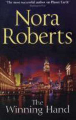 The Winning Hand de Nora Roberts