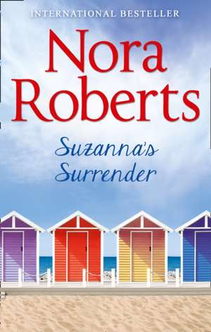 Suzanna's Surrender de Nora Roberts