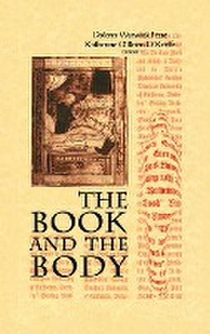 Book and the Body de Dolores Frese