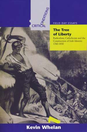 Tree Of Liberty de Kevin Whelan