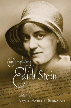 Contemplating Edith Stein de Joyce Avrech Berkman