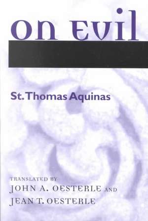 On Evil de St Thomas Aquinas