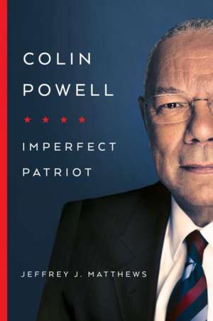 Colin Powell de Jeffrey J. Matthews