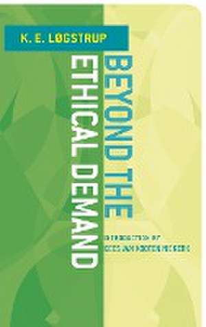 Beyond the Ethical Demand de K. E. Løgstrup