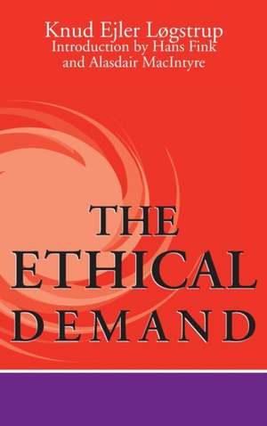 The Ethical Demand de Knud Ejler Løgstrup