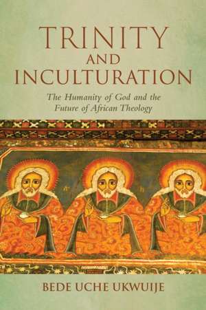 Trinity and Inculturation de Bede Uche Ukwuije