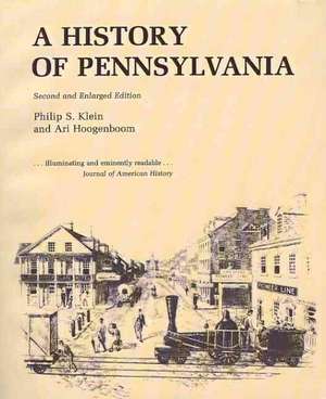 A History of Pennsylvania de Philip S. Klein