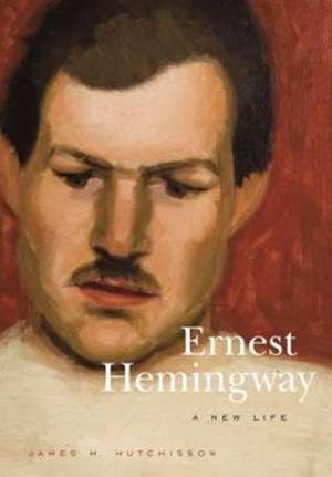 Ernest Hemingway de James M. Hutchisson