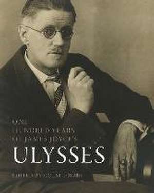 One Hundred Years of James Joyce′s "Ulysses" de Colm Tóibín