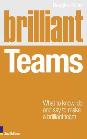 Brilliant Teams de DOUGLAS MILLER