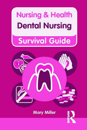 Dental Nursing de Mary Miller