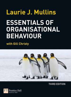 Essentials of Organisational Behaviour de Laurie Mullins