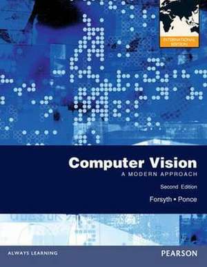 Computer Vision: A Modern Approach de David Forsyth