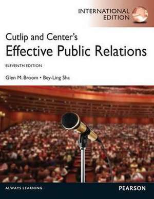 Broom, G: Cutlip and Center's Effective Public Relations: In de Bey-Ling Sha