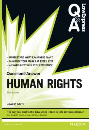 Law Express Question and Answer: Human Rights de Howard Davis