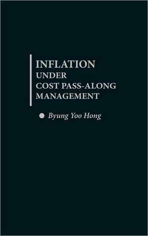 Inflation Under Cost Pass-Along Management de Byung Yoo Hong