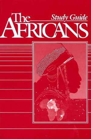 The Africans: Study Guide de Ali A. Mazrui