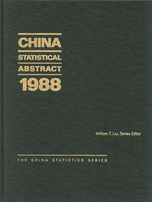 China Statistical Abstract 1988 de William T. Liu