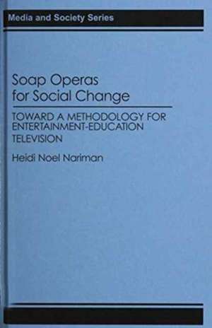 Soap Operas for Social Change