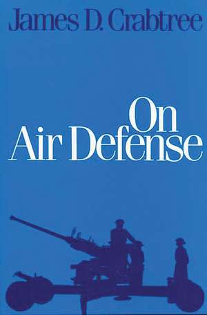 On Air Defense de James D. Crabtree