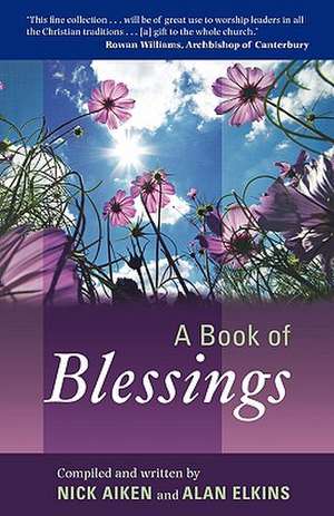 A Book of Blessings de Nick Aiken