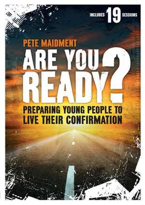 Are You Ready? de Pete Maidment