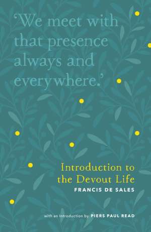 Introduction to the Devout Life de Francis De Sales