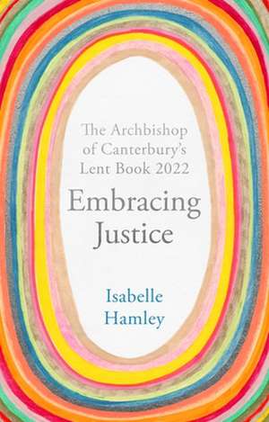 Embracing Justice de Isabelle Hamley