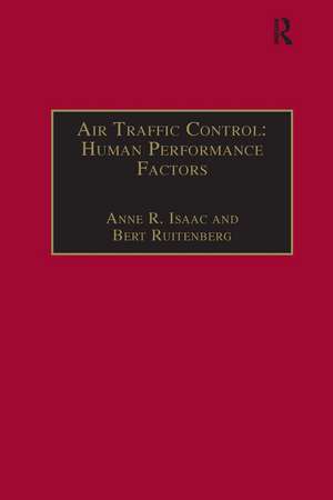 Air Traffic Control: Human Performance Factors de Anne R. Isaac