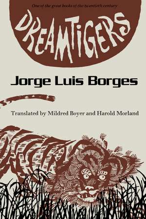 Dreamtigers de Jorge Luis Borges