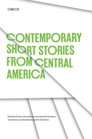 Contemporary Short Stories from Central America de Enrique Jaramillo Levi