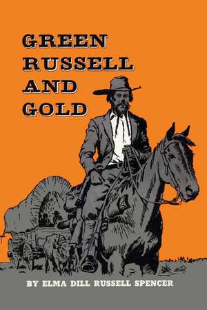 Green Russell and Gold de Elma Dill Russell Spencer